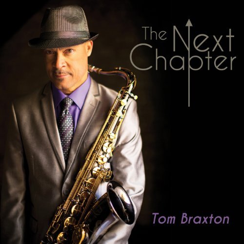 Tom Braxton/Next Chapter