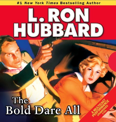 L. Ron Hubbard The Bold Dare All First Edition 