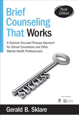 Gerald B. Sklare Brief Counseling That Works A Solution Focused Therapy Approach For School Co 0003 Edition; 