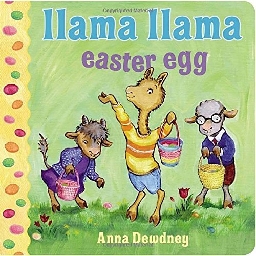 Anna Dewdney/Llama Llama Easter Egg