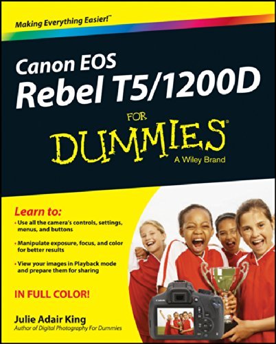 Julie Adair King Canon Eos Rebel T5 1200d For Dummies 