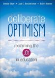 Debbie Thompson Silver Deliberate Optimism Reclaiming The Joy In Education 