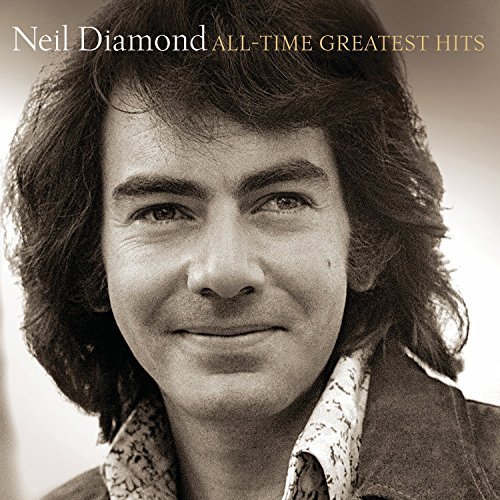 Neil Diamond All Time Greatest Hits 