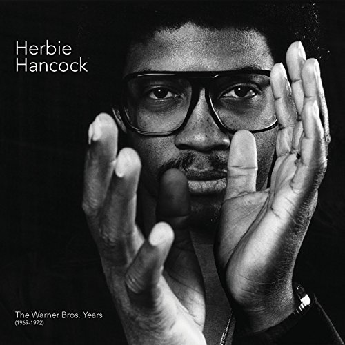 Herbie Hancock/Warner Bros Years (1969-1972)