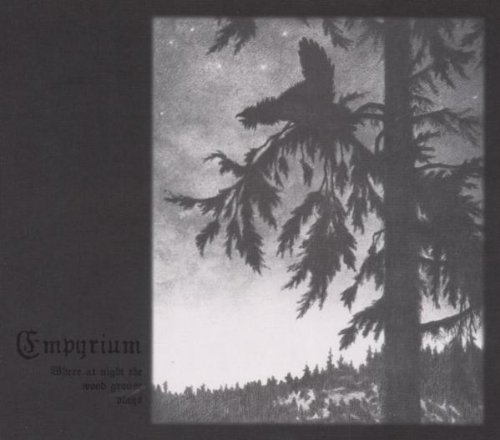 Empyrium/Where At Night The Wood Grouse@Lmtd Ed.@Digipak