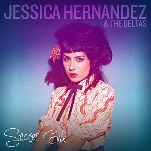 Jessica & Deltas Hernandez/Secret Evil