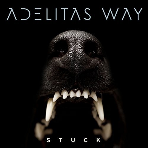 Adelitas Way/Stuck@Clean Edited