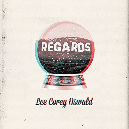 Lee Corey Oswald/Regards@Lp