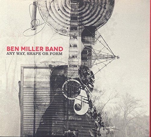 Ben Band Miller/Any Way Shape Or Form