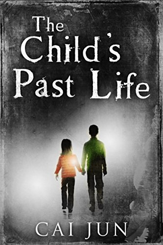 Cai Jun/The Child's Past Life