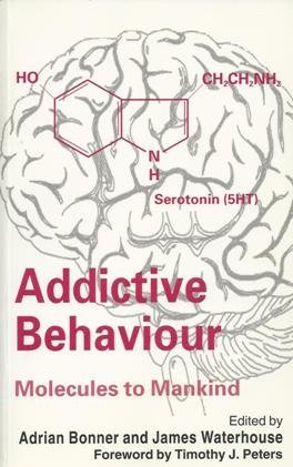 Bonner,Adrian (EDT)/ Waterhouse,J. M. (EDT)/Addictive Behaviour