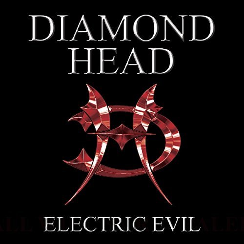 Diamond Head/Electric Evil