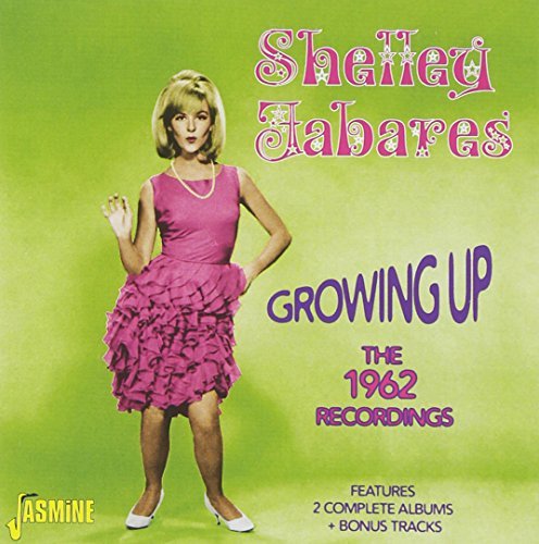 Shelly Fabares/Growing Up-The 1962 Recordings@Import-Gbr