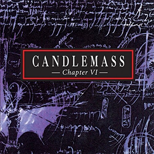 Candlemass/Chapter Vi