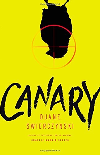 Duane Swierczynski/Canary