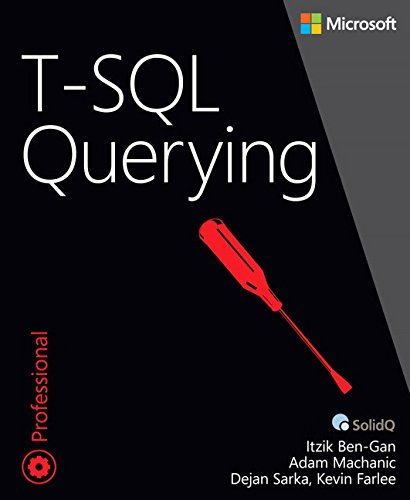 Itzik Ben Gan T Sql Querying 