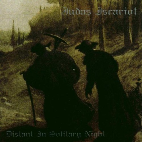Judas Iscariot/Distant In Solitary Night