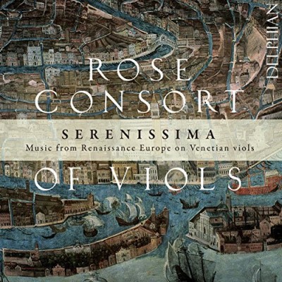 Rose Consort Of Viols/Serenissima-Music From Renaiss