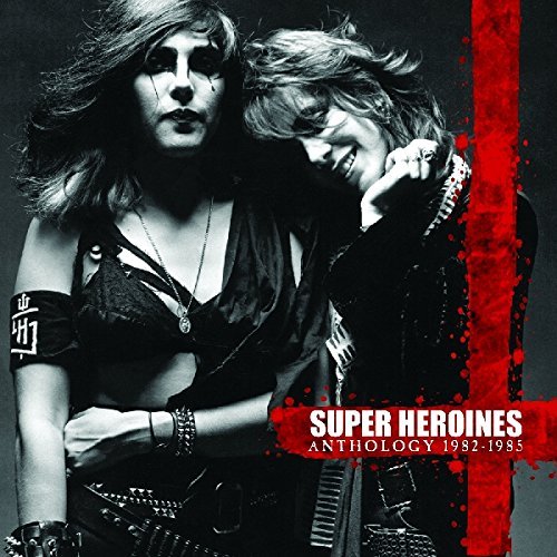 Super Heroines/Anthology 1982-1985