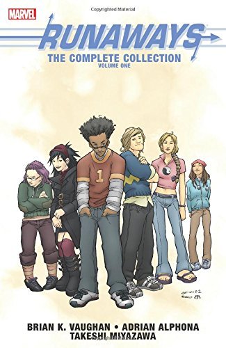 Brian K. Vaughan/Runaways@The Complete Collection Volume 1