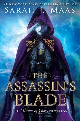 Sarah J. Maas/The Assassin's Blade@ The Throne of Glass Novellas