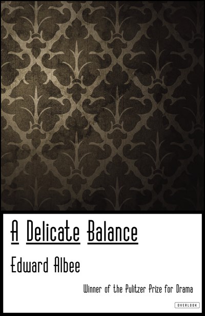 Edward Albee A Delicate Balance Broadway Edition 