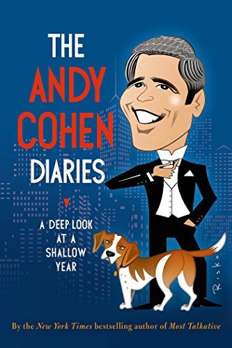 Andy Cohen/The Andy Cohen Diaries@ A Deep Look at a Shallow Year