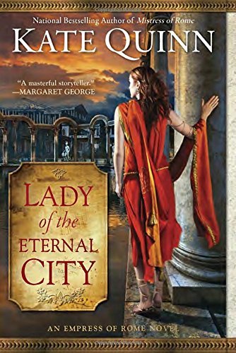 Kate Quinn Lady Of The Eternal City 
