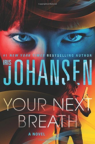 Iris Johansen/Your Next Breath