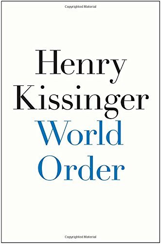 Henry Kissinger/World Order