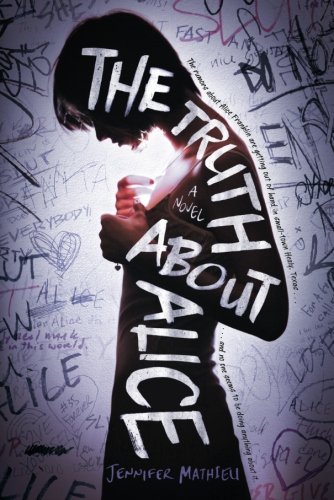 Jennifer Mathieu/The Truth about Alice