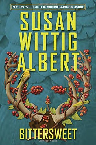 Susan Wittig Albert/Bittersweet
