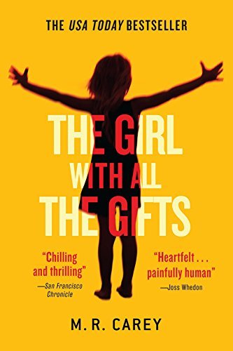 M. R. Carey/The Girl With All the Gifts@Reprint