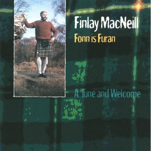 Finlay Macneill/Fonn Is Furan-A Tune & Welcome