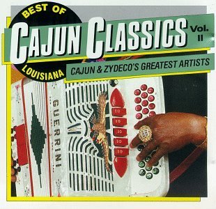 Louisiana Cajun Classics/Vol. 2-Best Of Louisiana Cajun@Buckwheat Zydeco/Chenier@Louisiana Cajun Classics