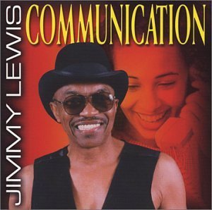 Jimmy Lewis/Comminication