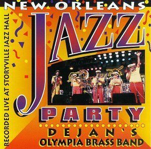 Olympia Brass Band/New Orleans Jazz Party