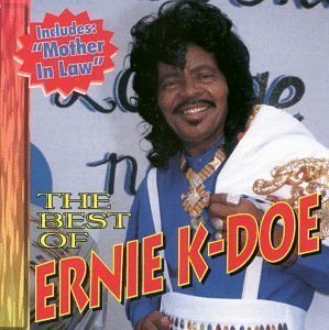 Ernie K-Doe/Best Of Ernie K-Doe