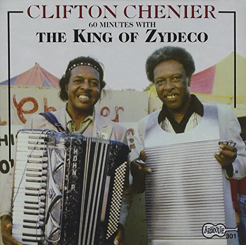 Clifton Chenier/King Of Zydeco