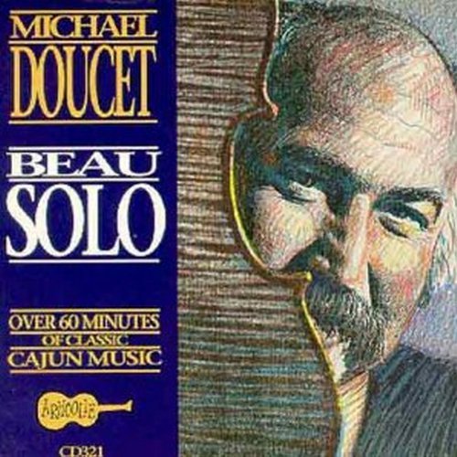 Michael Doucet Beau Solo 