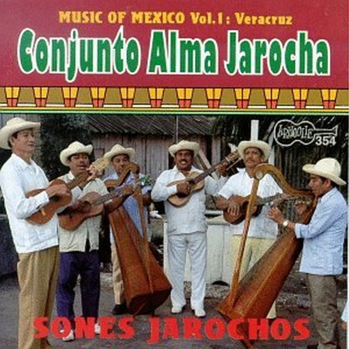 Conjunto Alma Jarocha/Vol. 1-Music Of Mexico-Veracr