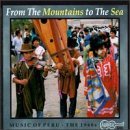 Music Of Peru-From The Moun/Music Of Peru-From The Mountai