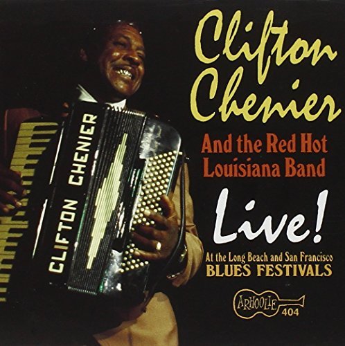 Clifton Chenier/Live! At Long Beach/Sf Blues F@2-On-1
