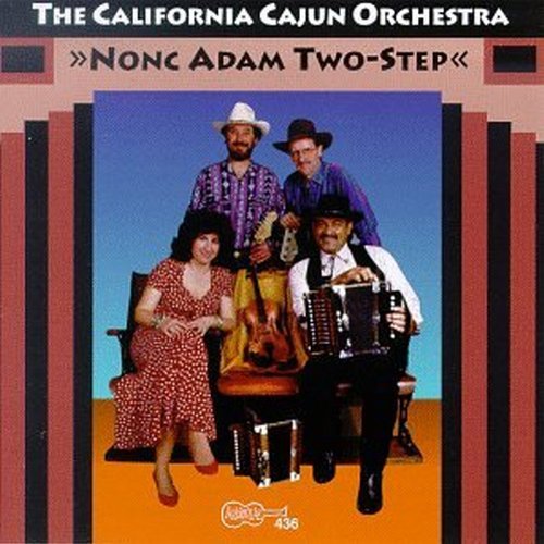 California Cajun Orchestra None Adam Two Step 