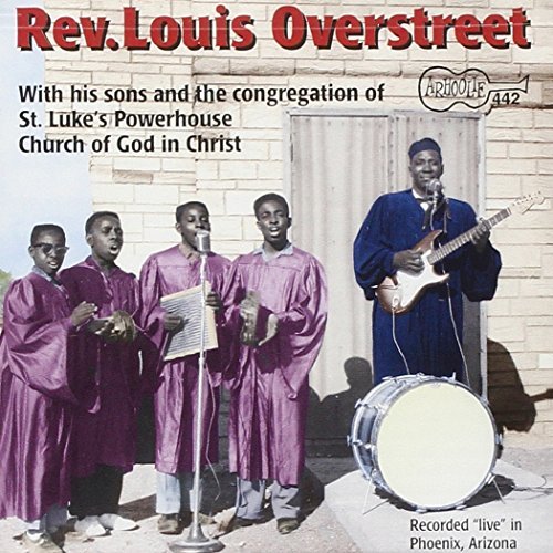 Rev.Louis Overstreet His Sons & The Congregation Of 