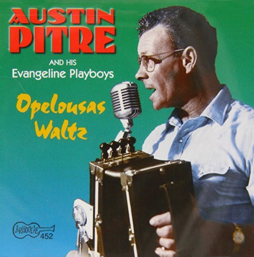 Austin Pitre/Opelousa Waltz