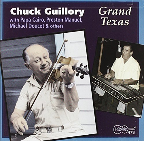 Chuck Guillory/Grand Texas