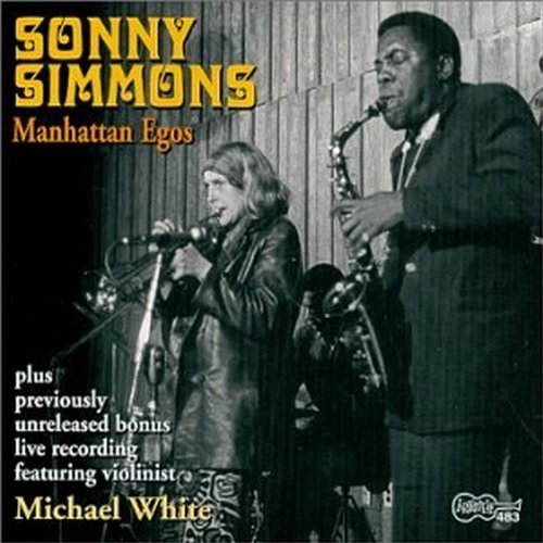 Sonny Simmons/Manhattan Egos