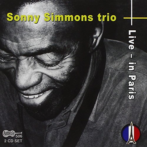 Sonny Simmons/Live In Paris