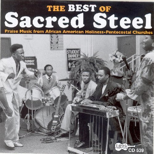 Best Of Sacred Steel/Best Of Sacred Steel